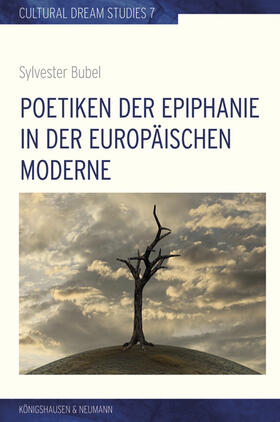 Bubel, S: Poetiken der Epiphanie in der europäischen Moderne