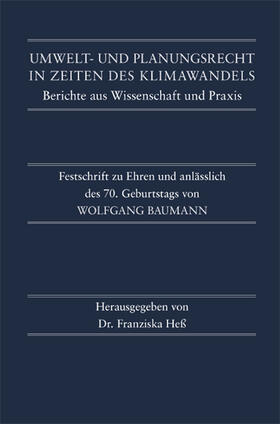 Umwelt- und Planungsrecht in Zeiten des Klimawandels