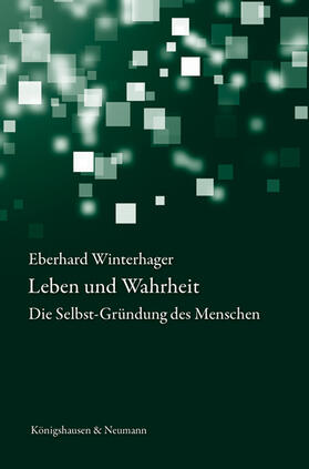 Winterhager, E: Leben und Wahrheit