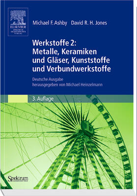 Werkstoffe 2: Metalle, Keramiken und Gläser, Kunststoffe und Verbundwerkstoffe