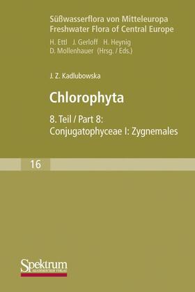 Süßwasserflora von Mitteleuropa, Bd. 16: Chlorophyta VIII