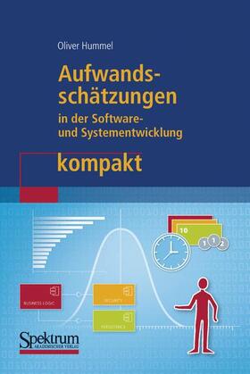 Aufwandsschätzungen in der Software- und Systementwicklung kompakt