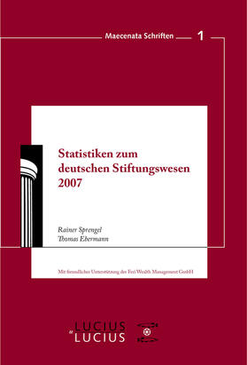 Statistiken zum Deutschen Stiftungswesen 2007