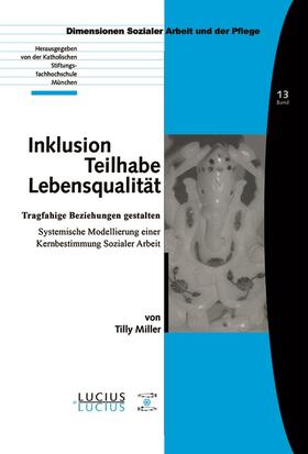 Inklusion ¿ Teilhabe ¿ Lebensqualität