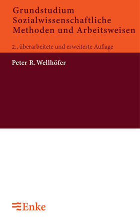 Grundstudium Sozialwissenschaftliche Methoden und Arbeitsweisen