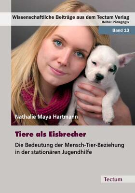 Hartmann, N: Tiere als Eisbrecher