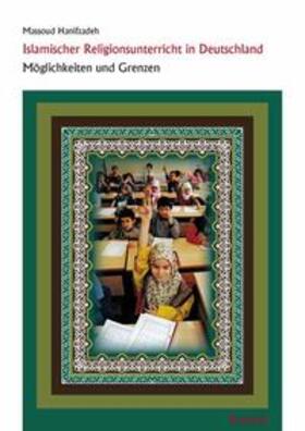 Hanifzadeh, M: Islamischer Religionsunterricht