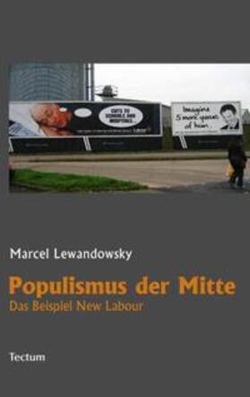 Lewandowsky, M: Populismus der Mitte