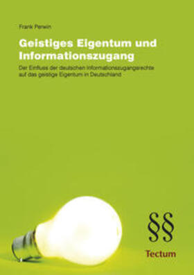 Perwin, F: Geistiges Eigentum und Informationszugang
