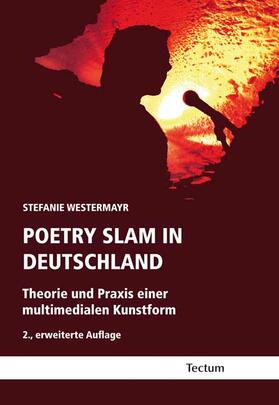 Westermayr, S: Poetry Slam in Deutschland
