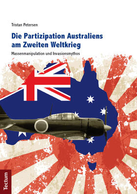 Die Partizipation Australiens am Zweiten Weltkrieg