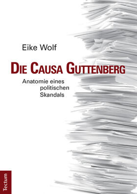 Die Causa Guttenberg