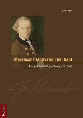 Moralische Motivation bei Kant