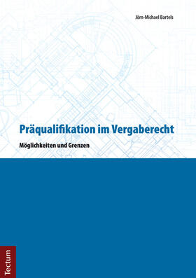 Präqualifikation im Vergaberecht