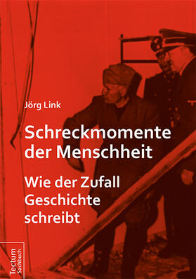 Schreckmomente der Menschheit