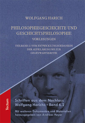 Philosophiegeschichte und Geschichtsphilosophie-Vorlesungen