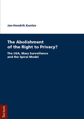 The Abolishment of the Right to Privacy?