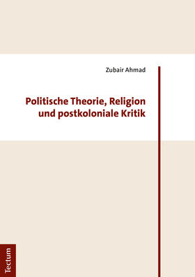 Politische Theorie, Religion und postkoloniale Kritik