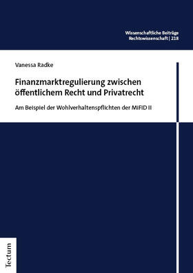 Finanzmarktregulierung zwischen öffentlichem Recht und Privatrecht