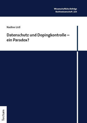 Datenschutz und Dopingkontrolle – ein Paradox?