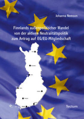 Nemson, J: Finnlands außenpolitischer Wandel von der aktiven