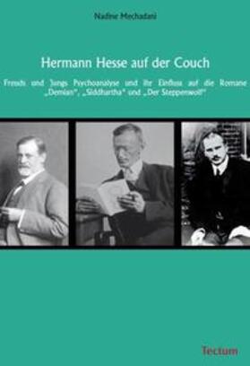 Mechadani, N: Hermann Hesse auf der Couch