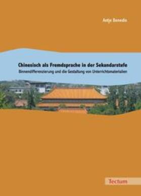 Chinesisch als Fremdsprache in der Sekundarstufe