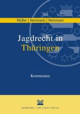 Jagdrecht in Thüringen