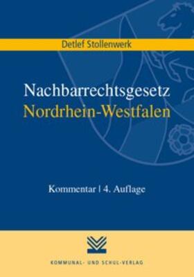 Nachbarrechtsgesetz Nordrhein-Westfalen
