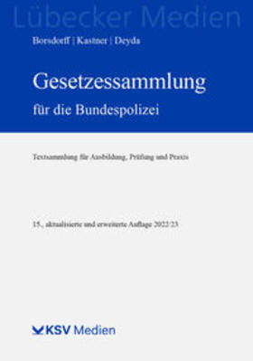 Gesetzessammlung für die Bundespolizei