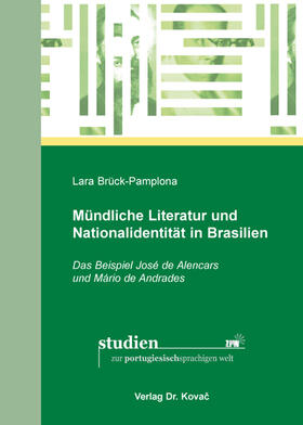 Mündliche Literatur und Nationalidentität in Brasilien