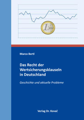 Das Recht der Wertsicherungsklauseln in Deutschland