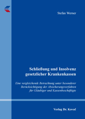 Schließung und Insolvenz gesetzlicher Krankenkassen