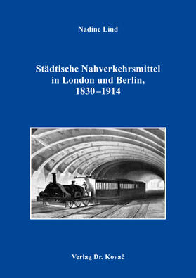 Städtische Nahverkehrsmittel in London und Berlin, 1830–1914
