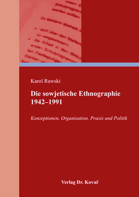 Die sowjetische Ethnographie 1942–1991