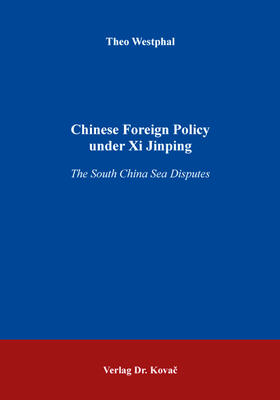Chinese Foreign Policy under Xi Jinping