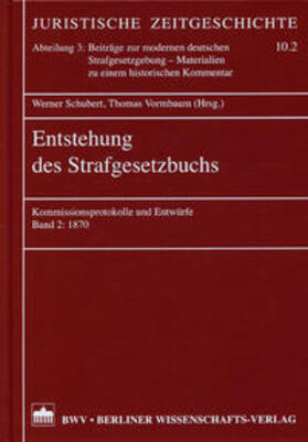 Entstehung des Strafgesetzbuchs