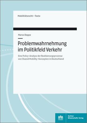 Deppe, M: Problemwahrnehmung im Politikfeld Verkehr