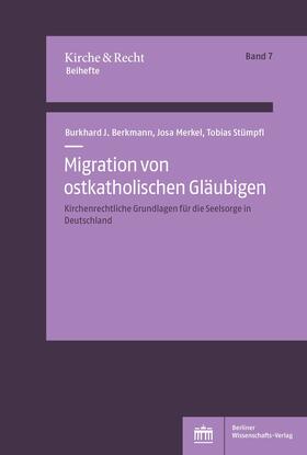 Berkmann, B: Migration von ostkatholischen Gläubigen