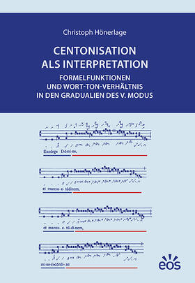 Hönerlage, C: Centonisation als Interpretation