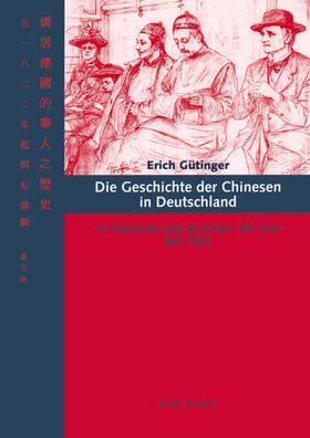Die Geschichte der Chinesen in Deutschland