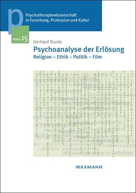 Psychoanalyse der Erlösung