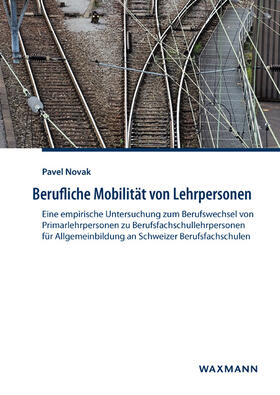 Novak, P: Berufliche Mobilität von Lehrpersonen