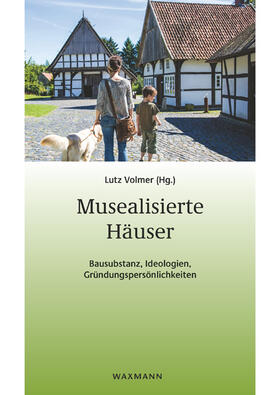 Musealisierte Häuser