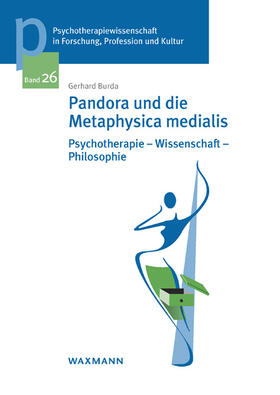 Burda, G: Pandora und die Metaphysica medialis