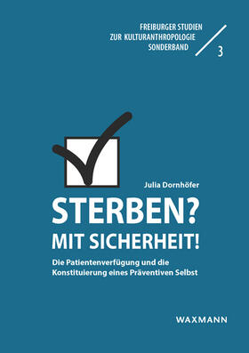 Dornhöfer, J: Sterben? Mit Sicherheit