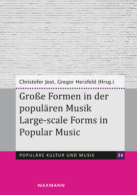 Große Formen in der populären Musik Large-scale Forms in Pop