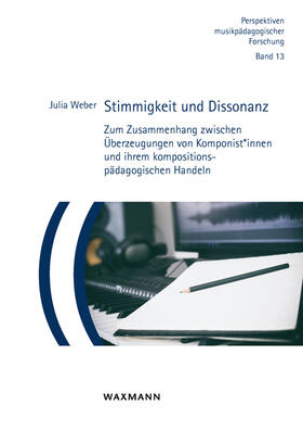 Weber, J: Stimmigkeit und Dissonanz