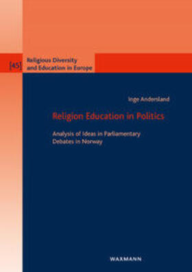 Andersland, I: Religion Education in Politics