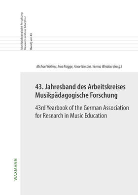 43. Jahresband des Arbeitskreises Musikpädagogische Forschun